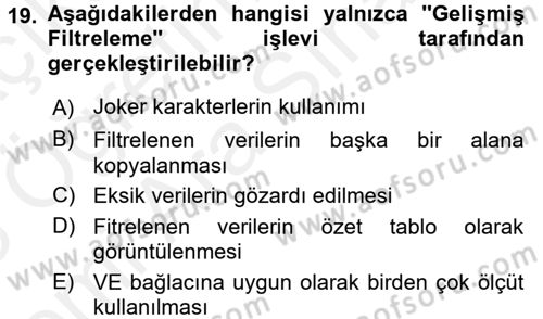 İşletme Analitiği Dersi 2017 - 2018 Yılı (Vize) Ara Sınav Soruları 19. Soru