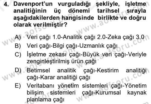 İşletme Analitiği Dersi 2017 - 2018 Yılı (Vize) Ara Sınav Soruları 4. Soru