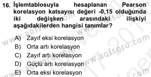 İşletme Analitiği Dersi 2017 - 2018 Yılı (Final) Dönem Sonu Sınav Soruları 16. Soru
