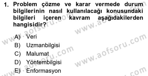 İşletme Analitiği Dersi 2018 - 2019 Yılı (Vize) Ara Sınav Soruları 1. Soru