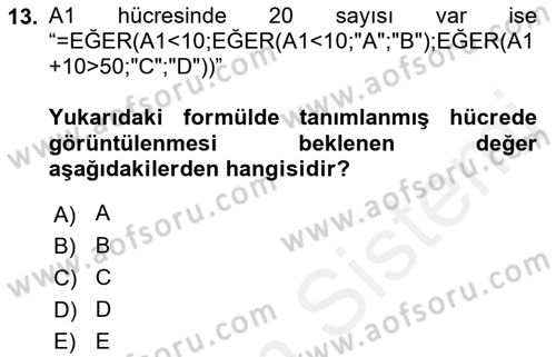 İşletme Analitiği Dersi 2018 - 2019 Yılı (Vize) Ara Sınav Soruları 13. Soru