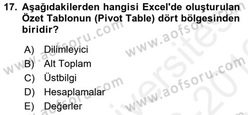 İşletme Analitiği Dersi 2018 - 2019 Yılı (Vize) Ara Sınav Soruları 17. Soru
