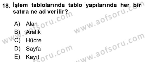 İşletme Analitiği Dersi 2018 - 2019 Yılı (Vize) Ara Sınav Soruları 18. Soru