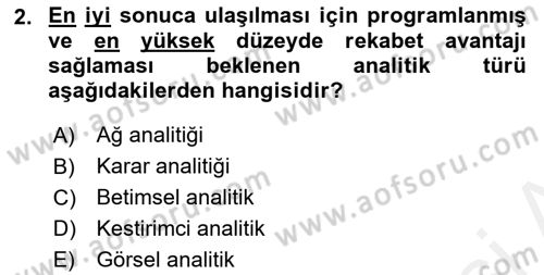 İşletme Analitiği Dersi 2018 - 2019 Yılı (Vize) Ara Sınav Soruları 2. Soru