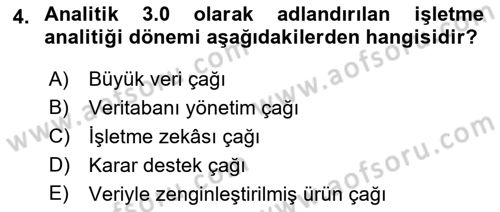 İşletme Analitiği Dersi 2018 - 2019 Yılı (Vize) Ara Sınav Soruları 4. Soru