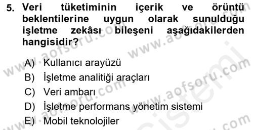 İşletme Analitiği Dersi 2018 - 2019 Yılı (Vize) Ara Sınav Soruları 5. Soru