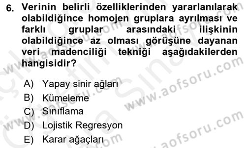 İşletme Analitiği Dersi 2018 - 2019 Yılı (Vize) Ara Sınav Soruları 6. Soru