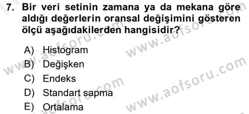 İşletme Analitiği Dersi 2018 - 2019 Yılı (Vize) Ara Sınav Soruları 7. Soru
