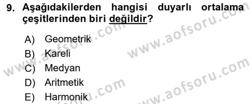 İşletme Analitiği Dersi 2018 - 2019 Yılı (Vize) Ara Sınav Soruları 9. Soru