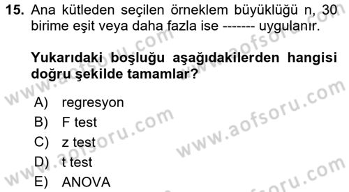 İşletme Analitiği Dersi 2018 - 2019 Yılı (Final) Dönem Sonu Sınav Soruları 15. Soru