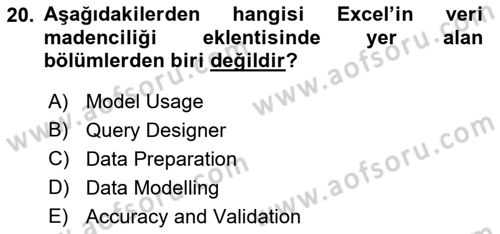İşletme Analitiği Dersi 2018 - 2019 Yılı (Final) Dönem Sonu Sınav Soruları 20. Soru
