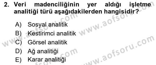 İşletme Analitiği Dersi 2018 - 2019 Yılı Yaz Okulu Sınav Soruları 2. Soru