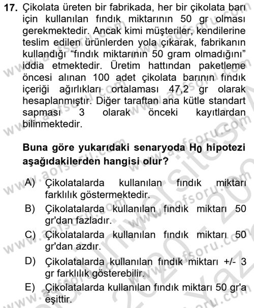 İşletme Analitiği Dersi 2020 - 2021 Yılı Yaz Okulu Sınav Soruları 17. Soru