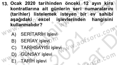 İşletme Analitiği Dersi 2021 - 2022 Yılı (Vize) Ara Sınav Soruları 13. Soru
