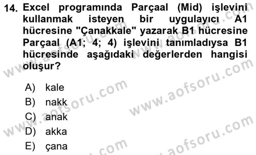 İşletme Analitiği Dersi 2021 - 2022 Yılı (Vize) Ara Sınav Soruları 14. Soru