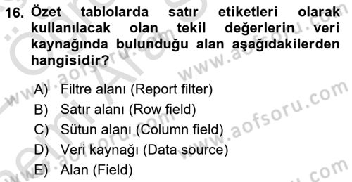 İşletme Analitiği Dersi 2021 - 2022 Yılı (Vize) Ara Sınav Soruları 16. Soru