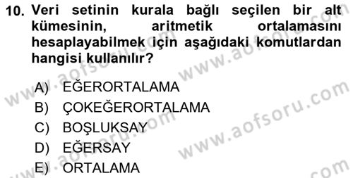 İşletme Analitiği Dersi 2021 - 2022 Yılı (Final) Dönem Sonu Sınav Soruları 10. Soru