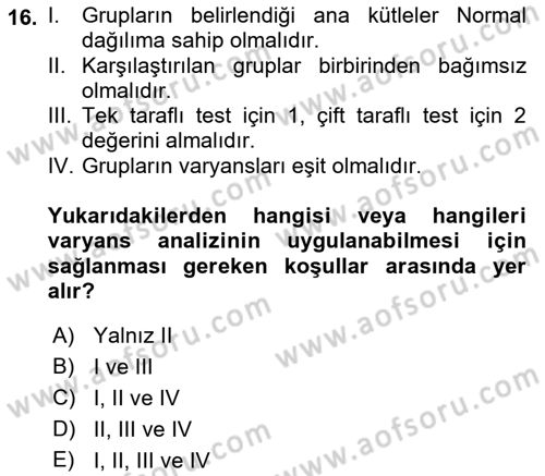 İşletme Analitiği Dersi 2021 - 2022 Yılı (Final) Dönem Sonu Sınav Soruları 16. Soru