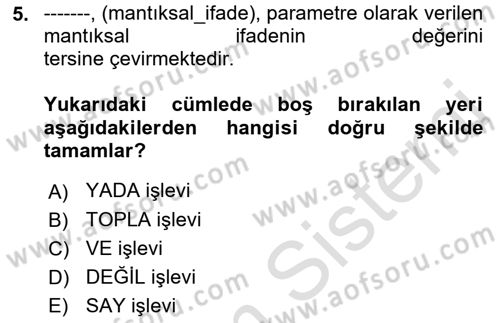İşletme Analitiği Dersi 2021 - 2022 Yılı Yaz Okulu Sınav Soruları 5. Soru