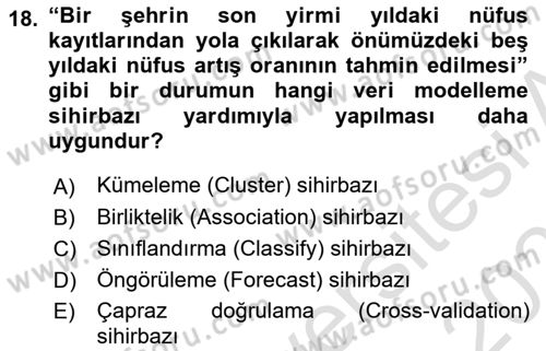 İşletme Analitiği Dersi 2022 - 2023 Yılı Yaz Okulu Sınav Soruları 18. Soru
