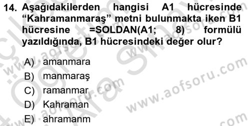 İşletme Analitiği Dersi 2023 - 2024 Yılı (Vize) Ara Sınav Soruları 14. Soru