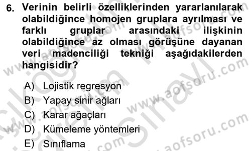 İşletme Analitiği Dersi 2023 - 2024 Yılı (Vize) Ara Sınav Soruları 6. Soru