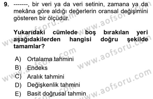 İşletme Analitiği Dersi 2023 - 2024 Yılı (Vize) Ara Sınav Soruları 9. Soru