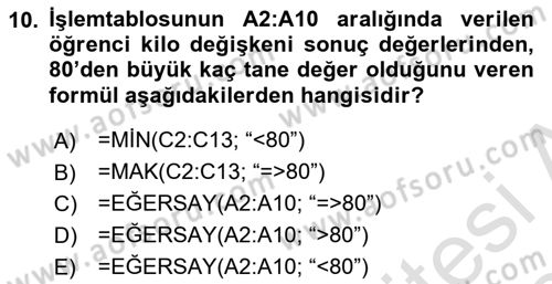 İşletme Analitiği Dersi 2023 - 2024 Yılı (Final) Dönem Sonu Sınav Soruları 10. Soru