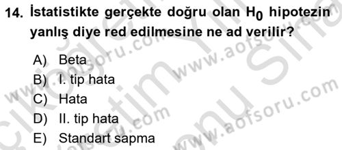 İşletme Analitiği Dersi 2023 - 2024 Yılı (Final) Dönem Sonu Sınav Soruları 14. Soru