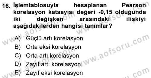 İşletme Analitiği Dersi 2023 - 2024 Yılı (Final) Dönem Sonu Sınav Soruları 16. Soru
