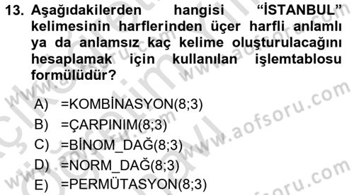 İşletme Analitiği Dersi 2023 - 2024 Yılı Yaz Okulu Sınav Soruları 13. Soru