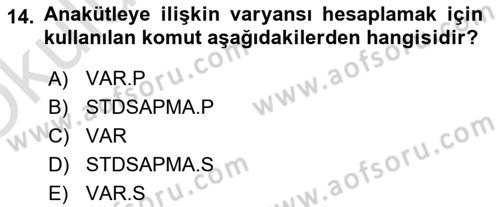 İşletme Analitiği Dersi 2023 - 2024 Yılı Yaz Okulu Sınav Soruları 14. Soru