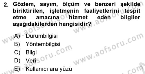 İşletme Analitiği Dersi 2023 - 2024 Yılı Yaz Okulu Sınav Soruları 2. Soru