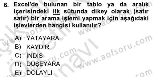 İşletme Analitiği Dersi 2023 - 2024 Yılı Yaz Okulu Sınav Soruları 6. Soru