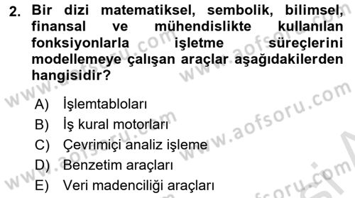 İşletme Analitiği Dersi 2024 - 2025 Yılı (Final) Dönem Sonu Sınav Soruları 2. Soru