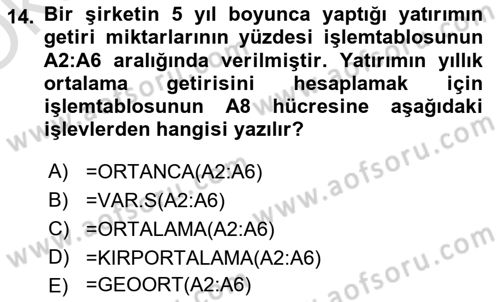 İşletme Analitiği Dersi 2024 - 2025 Yılı Yaz Okulu Sınav Soruları 14. Soru