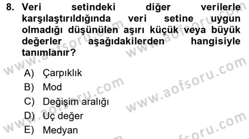İşletme Analitiği Dersi 2025 - 2026 Yılı (Vize) Ara Sınav Soruları 8. Soru
