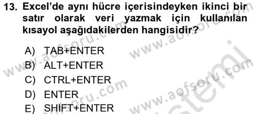 İşlem Tabloları Dersi Ara Sınavı Deneme Sınav Soruları 13. Soru