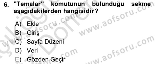 İşlem Tabloları Dersi Ara Sınavı Deneme Sınav Soruları 6. Soru