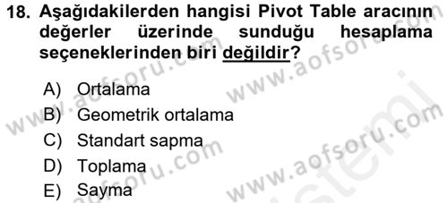 İşlem Tabloları Dersi 2017 - 2018 Yılı (Final) Dönem Sonu Sınav Soruları 18. Soru