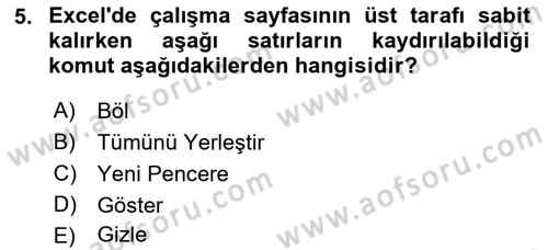 İşlem Tabloları Dersi 2018 - 2019 Yılı 3 Ders Sınav Soruları 5. Soru