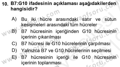 İşlem Tabloları Dersi 2018 - 2019 Yılı (Vize) Ara Sınav Soruları 10. Soru