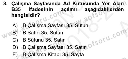 İşlem Tabloları Dersi 2018 - 2019 Yılı (Vize) Ara Sınav Soruları 3. Soru