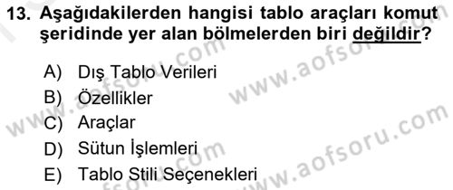 İşlem Tabloları Dersi 2018 - 2019 Yılı (Final) Dönem Sonu Sınav Soruları 13. Soru