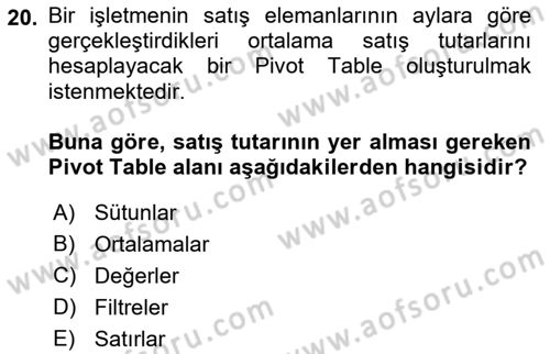 İşlem Tabloları Dersi 2018 - 2019 Yılı (Final) Dönem Sonu Sınav Soruları 20. Soru