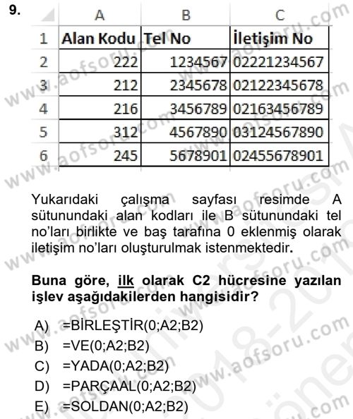 İşlem Tabloları Dersi 2018 - 2019 Yılı (Final) Dönem Sonu Sınav Soruları 9. Soru