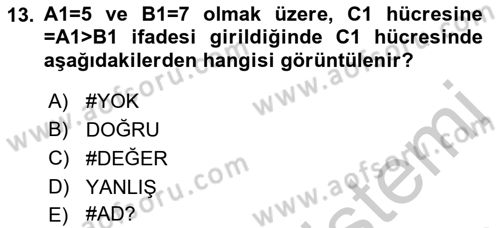 İşlem Tabloları Dersi 2018 - 2019 Yılı Yaz Okulu Sınav Soruları 13. Soru