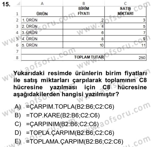 İşlem Tabloları Dersi 2018 - 2019 Yılı Yaz Okulu Sınav Soruları 15. Soru