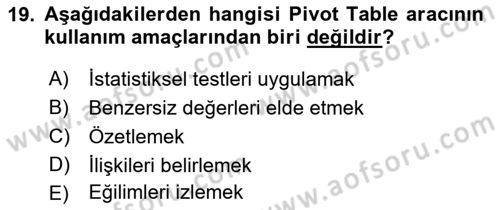 İşlem Tabloları Dersi 2018 - 2019 Yılı Yaz Okulu Sınavı 19. Soru