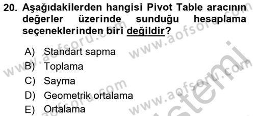 İşlem Tabloları Dersi 2018 - 2019 Yılı Yaz Okulu Sınav Soruları 20. Soru